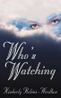 Who's Watching - Bild 1