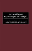 Accounting--By Principle or Design?