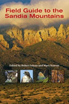 Field Guide to the Sandia Mountains