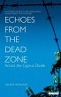Echoes from the Dead Zone - Bild 1