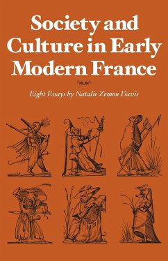 Society and Culture in Early Modern France - Davis, Natalie Zemon