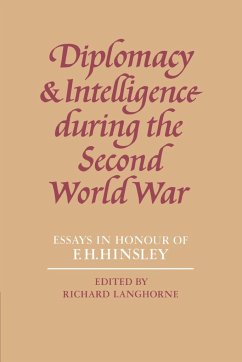 Diplomacy and Intelligence During the Second World War - Langhorne, Richard (ed.)