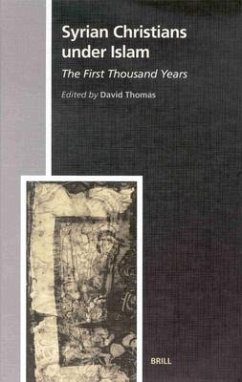 Syrian Christians Under Islam, the First Thousand Years - Thomas, David