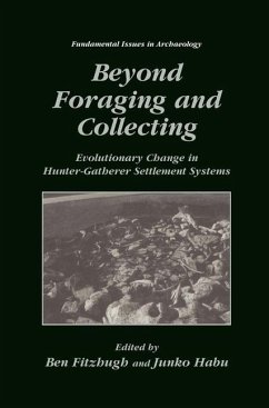 Beyond Foraging and Collecting - Fitzhugh, Ben / Habu, Junko (eds.)