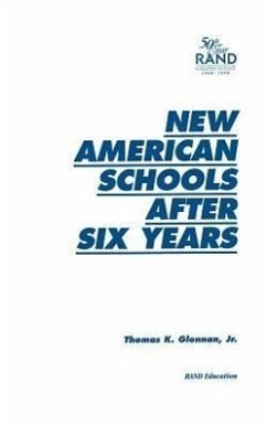 New American Schools After Six Years - Glennan, Thomas K