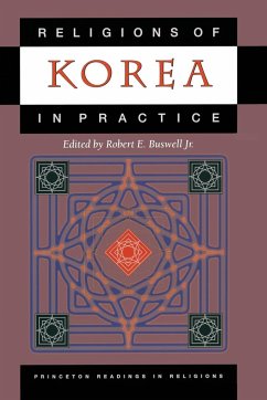Religions of Korea in Practice - Buswell, Robert E., Jr. (ed.)