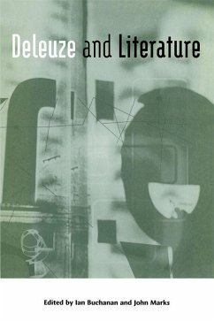 Deleuze and Literature - Buchanan, Ian / Marks, John (eds.)