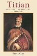Titian And Venetian Painting, 1450-1590 - Bild 1