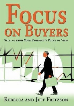Focus on Buyers - Fritzson, Rebecca; Fritzson, Jeff