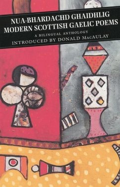 Modern Scottish Gaelic Poems: A Bilingual Anthology - Macaulay, Donald