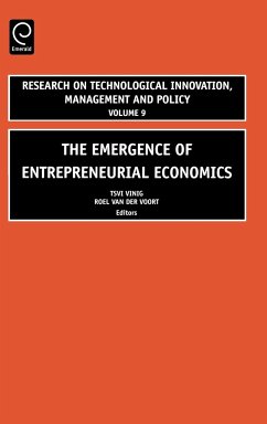 The Emergence of Entrepreneurial Economics - Vinig, G.T. / van der Voort, R.C.W. (eds.)