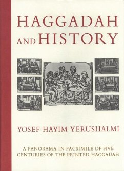 Haggadah and History - Yerushalmi, Yosef Hayim