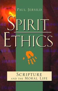 Spirit Ethics - Jersild, Paul T