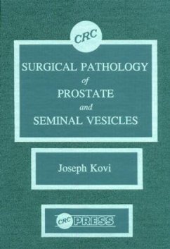 Surgical Pathology of Prostate & Seminal Vesicles - Kovi, Joseph