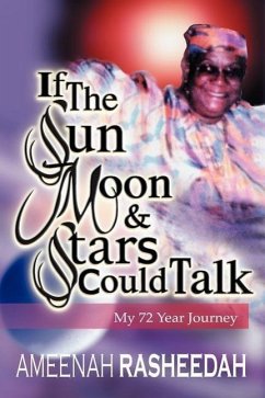 If the Sun, Moon and Stars Could Talk - Rasheedah, Ameenah