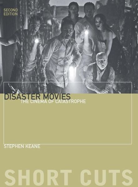 Disaster Movies - The Cinema of Catastrophe 2e
