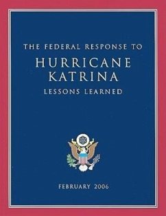 The Federal Response to Hurricane Katrina: Lessons Learned - Superintendent of Documents