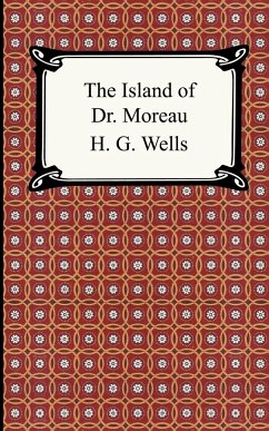 The Island of Dr. Moreau - Wells, H. G.