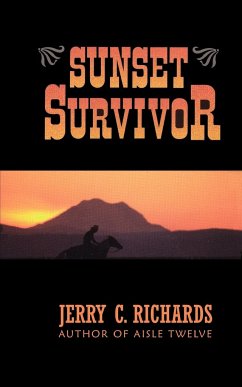 Sunset Survivor - Richards, Jerry C.