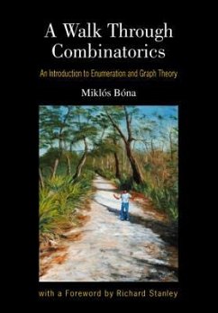 Walk Through Combinatorics, A: An Introduction to Enumeration and Graph Theory - Bona, Miklos