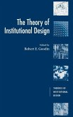 The Theory of Institutional Design