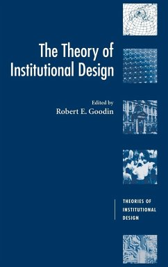 The Theory of Institutional Design - Goodin, E. (ed.)