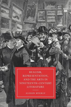 Realism, Representation, and the Arts in Nineteenth-Century Literature - Byerly, Alison; Alison, Byerly