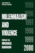 Millennialism and Violence - Bild 1
