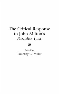 The Critical Response to John Milton's Paradise Lost - Miller, Timothy