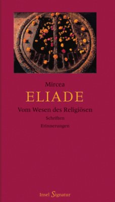 Vom Wesen des Religiösen - Eliade, Mircea