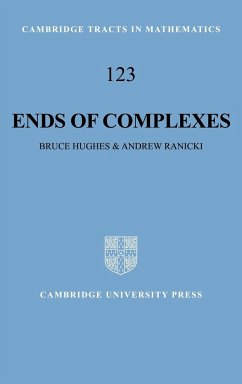 Ends of Complexes - Hughes, Bruce; Hughes, B.; Ranicki, A.