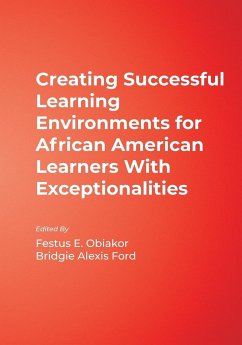 Creating Successful Learning Environments for African American Learners With Exceptionalities - Obiakor, Festus E; Ford, Bridgie Alexis