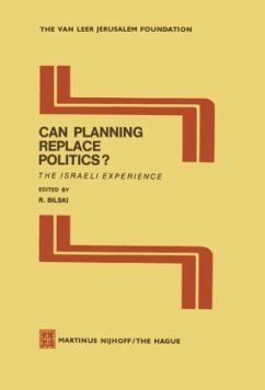 Can Planning Replace Politics? - Bilski, R. / Galnoor, I. / Inbar, D. / Manor, Y. / Sheffer, G. (Hgg.)
