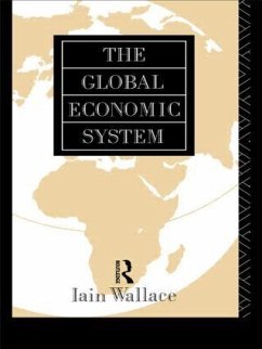 The Global Economic System - Wallace, I.