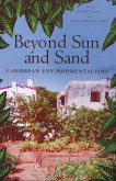 Beyond Sun and Sand
