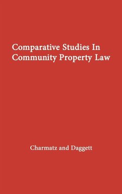 Comparative Studies in Community Property Law - Charmatz, Jan P.; Charmatz; Unknown