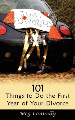 101 Things to Do the First Year of Your Divorce - Connelly, Meg
