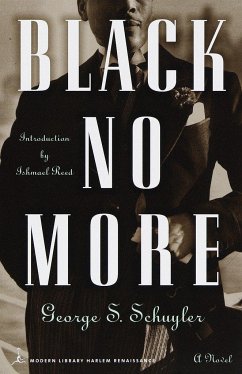 Black No More - Schuyler, George S.