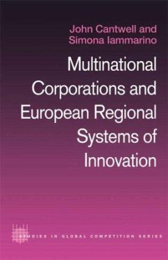 Multinational Corporations and European Regional Systems of Innovation - Cantwell, John; Iammarino, Simona