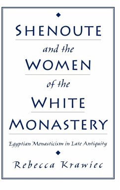 Cover Shenoute and the Women of the White Monastery