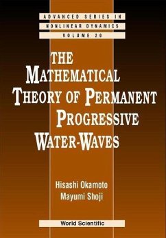 The Mathematical Theory of Permanent Progressive Water-Waves - Okamoto, Hisashi; Shoji, Mayumi