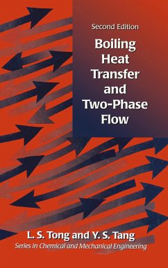 Boiling Heat Transfer And Two-Phase Flow - Tong, L S; Tang, Y S