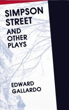 Simpson Street and Other Plays - Gallardo, Edward; Callardo, Edward