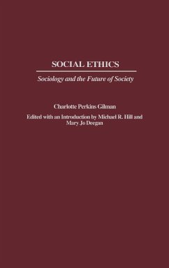 Social Ethics - Gilman, Charlotte Perkins