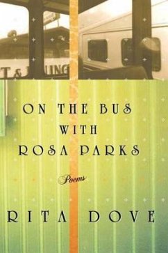 On the Bus with Rosa Parks - Dove, Rita