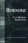 Hemingway: Up in Michigan Perspectives