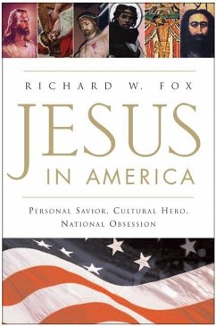 Jesus in America - Fox, Richard W