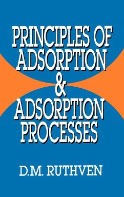Principles of Adsorption and Adsorption Processes - Ruthven, Douglas M