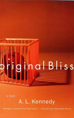 Original Bliss - Kennedy, A. L.