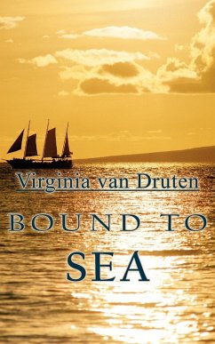 Bound to Sea - Druten, Virginia van